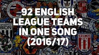 92 English League Clubs 2016/17 VERSION [with lyrics]