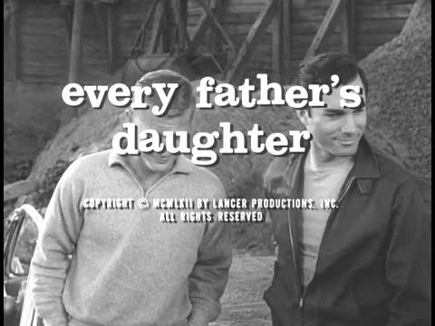 Route 66 TV S3 E9 "Every Father's Daughter" [whole episode]