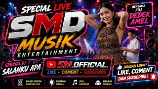 Download lagu OT SMD TERBARU🔥FDJ DEDEK AMEL🔥 DJ SALAHKU APA mp3