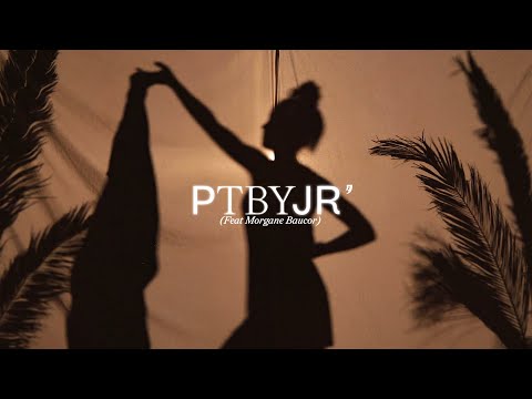 Jouvence - PTBYJR Ft. Morgane Baucor [Clip Officiel]