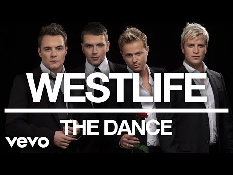 Westlife - The Dance (Official Audio)