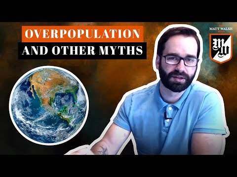 Overpopulation And Other Myths | Ep. 259