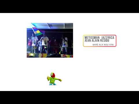 METISSMAN & JEAN ALAIN RESIDU FT JAZZIRICA - BARÉ ALA NOU VINI (JIOI 2019)
