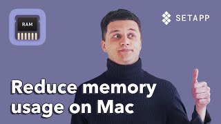 How to reduce RAM usage on Mac