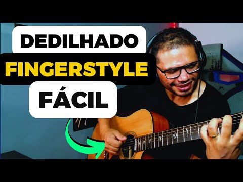 Dedilhado Fácil estilo Fingerstyle no Violão!