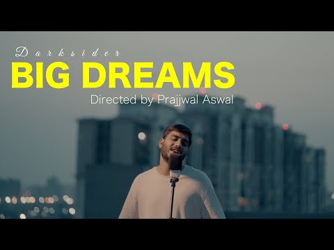 Big Dreams by Darksider — official YouTube thumbnail