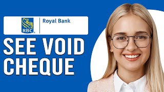 How To See Void Cheque RBC (How To View Or Print Void Cheque On RBC Royal Bank)