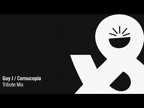 Guy J / Cornucopia [ Lost & Found / Early Morning ] Tribute Mix