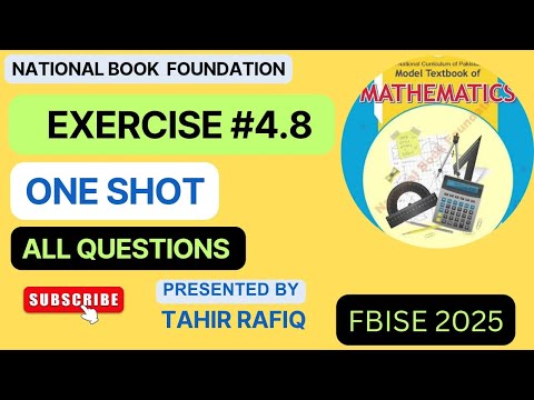 11TH CLASS MATH EX#4.8 NBF NEW BOOK 2025 | EXERCISE 4.8 Class 11 NBF | Federal Board 2024