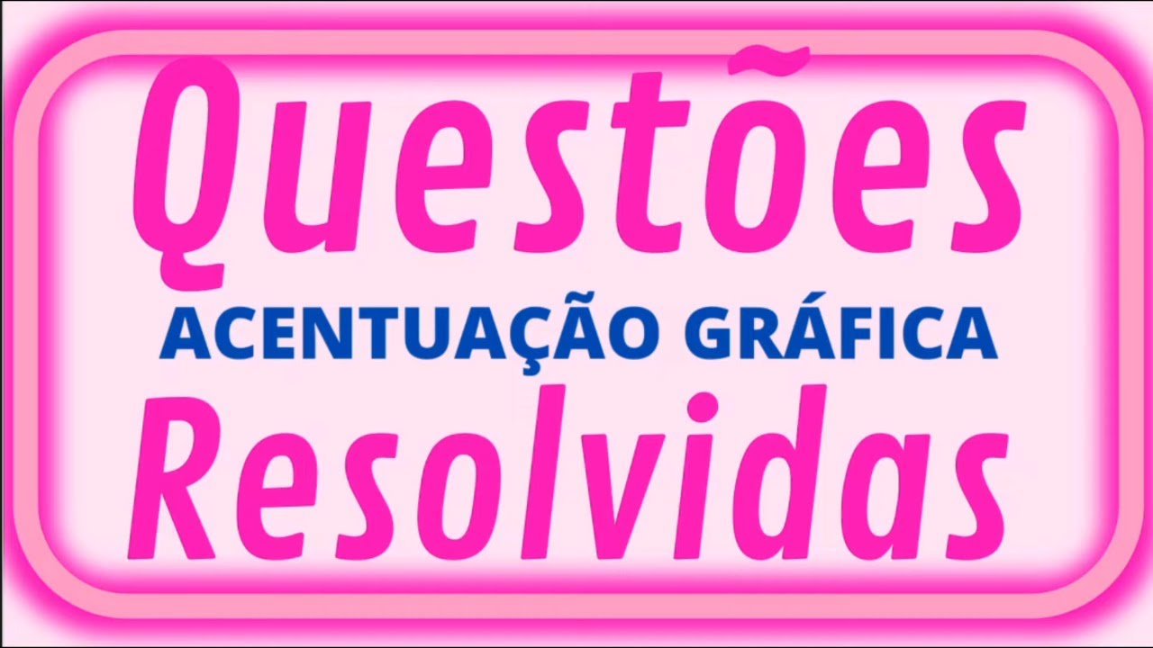 Exercícios de acentuação gráfica + Lista de exercícios na descrição do vídeo