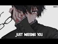 Nightcore Just Missing You Andmesh English Cover Lyrics