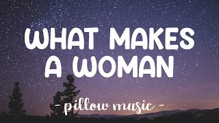 What Makes A Woman - Katy Perry (Lyrics) 🎵
