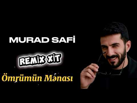 Murad Safi Omrumun Menasi (Remix)