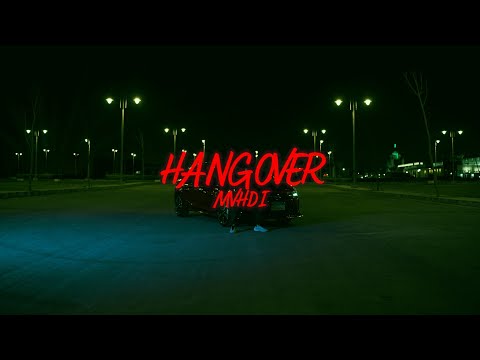 MVHDI - Hangover | مهدي - هانجوڤر (Official Music Video)