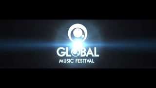 Global Music Festival 2014 - Official Teaser