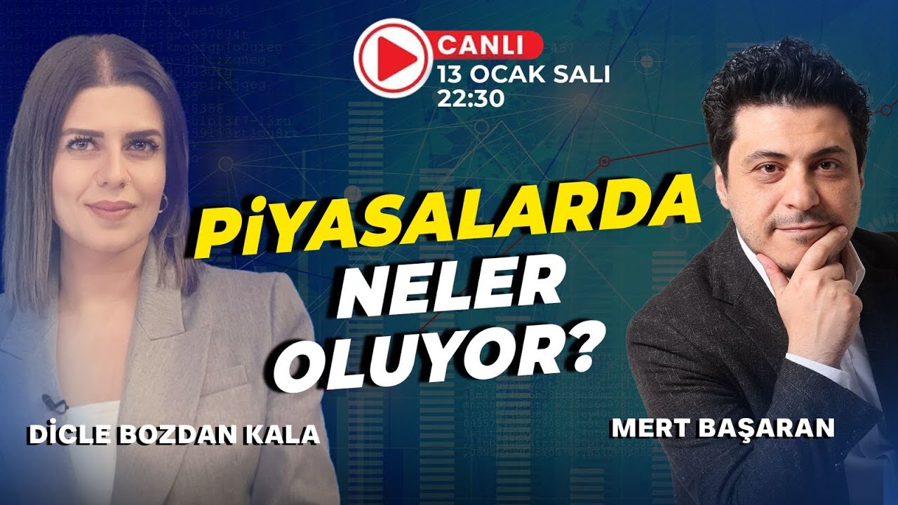#CANLI Piyasalarda Neler Oluyor?  | Mert Başaran