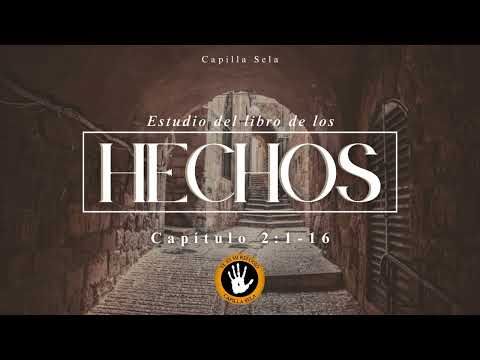 Libro de Hechos 2 : 1-16