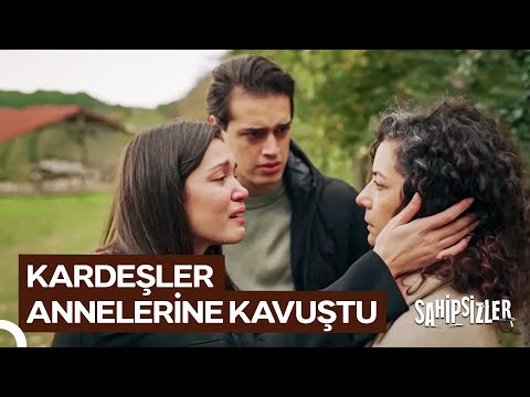 Bir Daha Hiç Ayrılmayacağız Anne | Sahipsizler 38. Bölüm (SON SAHNE)