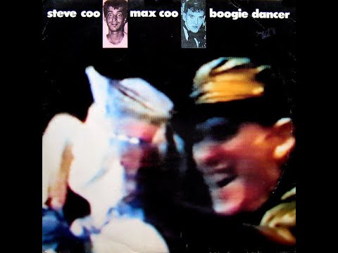 Max Coo & Steve Coo ‎– Boogie Dancer ( Woogie Version ) 1990