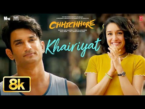 KHAIRIYAT 8K - BONUS TRACK | Sushant Singh Rajput, Shraddha Kapoor |Arijit Singh |Pritam |Chhichhore