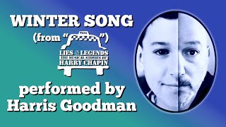 Winter Song (from “Lies &amp; Legends“) performed by Harris Goodman