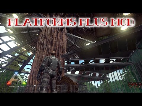 PLATFORMS PLUS MOD - ARK: Survival Evolved