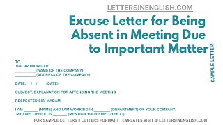 Excuse Letter for Being Absent in Meeting Due to Important Matter - Excuse for Absence in a Meeting