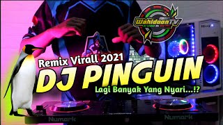 Download lagu 🔊🔊 DJ PINGUIN 🐧 Fullbass Virall 2021 Banyak Yang Nyari..!? mp3