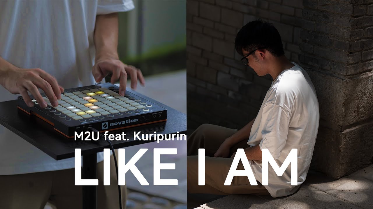 M2U - LIKE I AM (feat. Kuripurin)