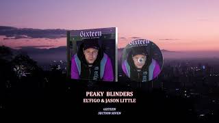 El'Figo & Jason Little - Peaky Blinders lyrics • Hardtechno/Schranz