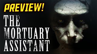 I dIssect a body!? | The Mortuary Assistant Gameplay (Short Demo)
