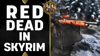 Skyrim Special Edition Mods - Red Dead Redemption 2 in Skyrim