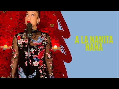 A LA NANITA NANA ( Melanie Amaro Cover )
