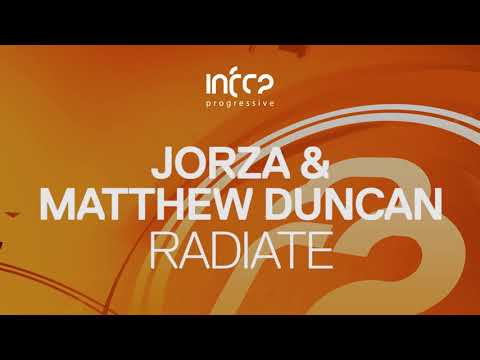 Jorza & Matthew Duncan - Radiate [InfraProgressive] OUT NOW!