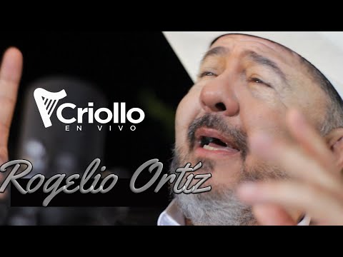 Criollo En Vivo - Rogelio Ortíz