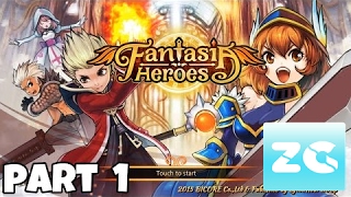 Fantasia Heroes Android Walkthrough Part 1 Gameplay HD