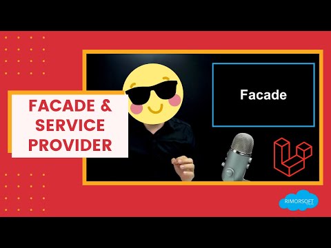 APRENDE LARAVEL  Facade Service Provider | Rimorsoft Online