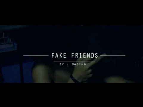 Daging - FAKE FRIENDS (Official Music Video)