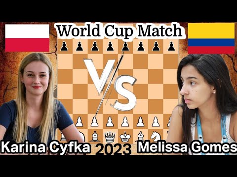 Karina Cyfka VS Melissa Gomes | Poland VS Colombia | FIDE Women's World Cup 2023 Chess 31 July 2023