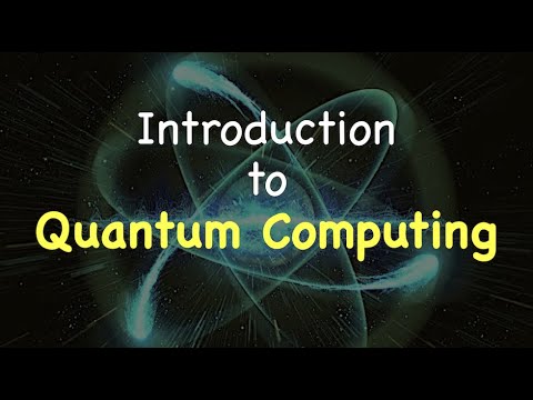 Introduction to Quantum Computing | Complete course | Lecture 1
