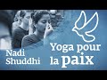 Yoga pour la Paix - Nadi Shuddhi | Sadhguru Français