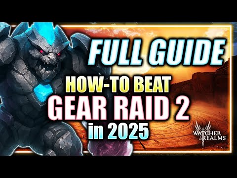 How-To EASILY BEAT Gear Raid 2! Full Strategy & Gearing Guide ⁂ Watcher of Realms