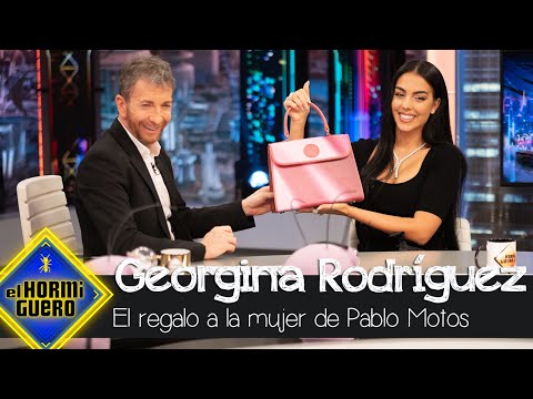 El regalo de Georgina Rodríguez a la mujer de Pablo Motos - El Hormiguero