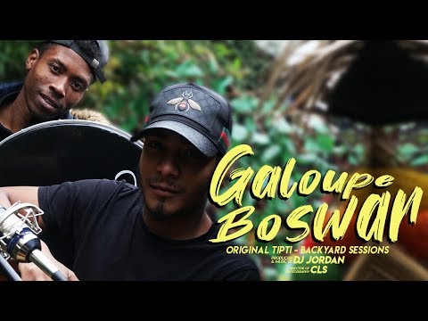 Original TipTi - Galoupe Boswar - Backyard Sessions
