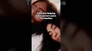 Did Yoko Ono Get Lennon To Leave The Beatles #thebeatles #yokoono #johnlennon