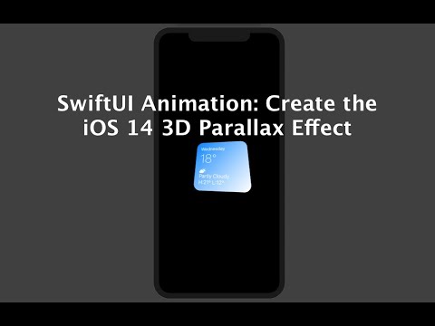 SwiftUI Animation: Create the iOS 14 3D Parallax Effect