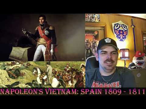Napoleon's Vietnam: Spain 1809 - 1811 (Epic HistoryTV) REACTION