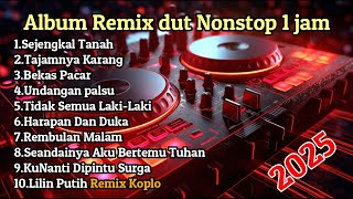 Download lagu Album Remix Dut 2025 Nonstop 1 Jam mp3