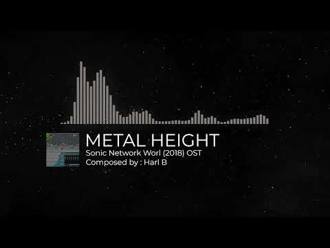 Sonic Network World(2018) OST-METAL HEIGHT ZONE