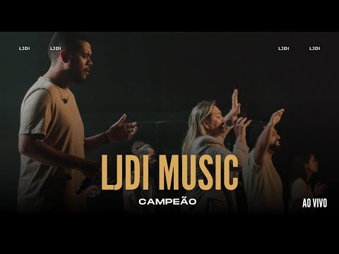 Campeão (Champion - Bethel) - Lagoinha Jundiaí Worship - LJDI Music